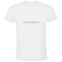 Kruskis Put Something Fun Kortarmet T-skjorte